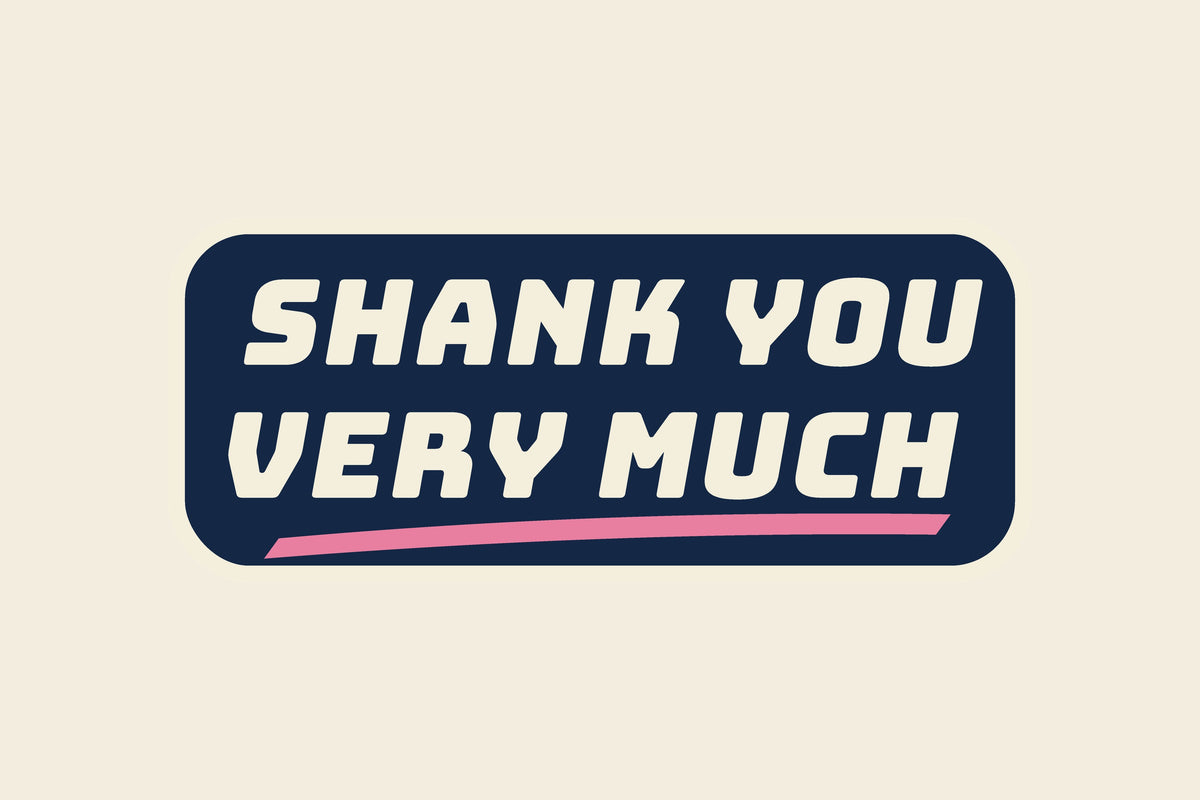 Shank You Very Much Towel